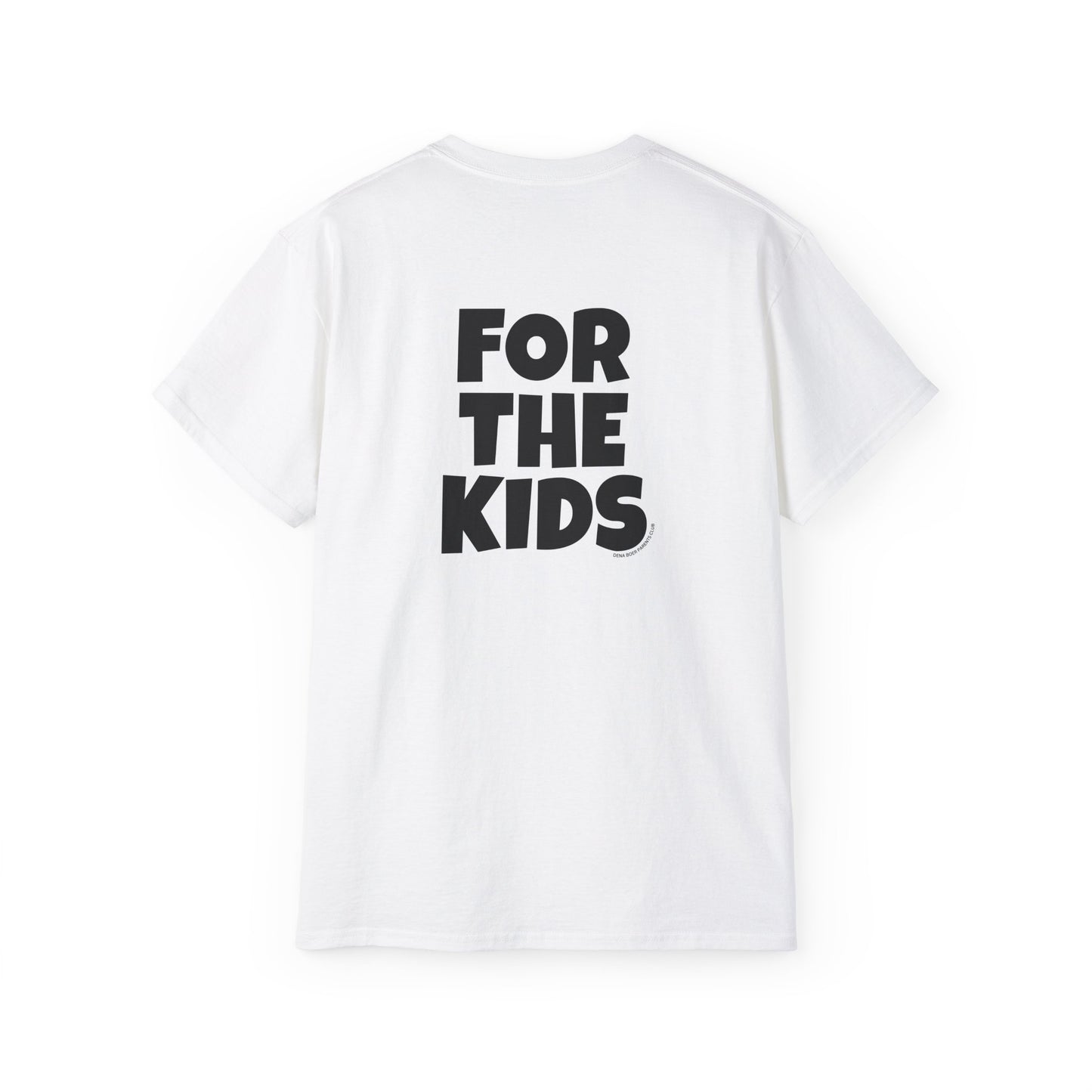 Adult DB Parent Club - FOR THE KIDS Tee