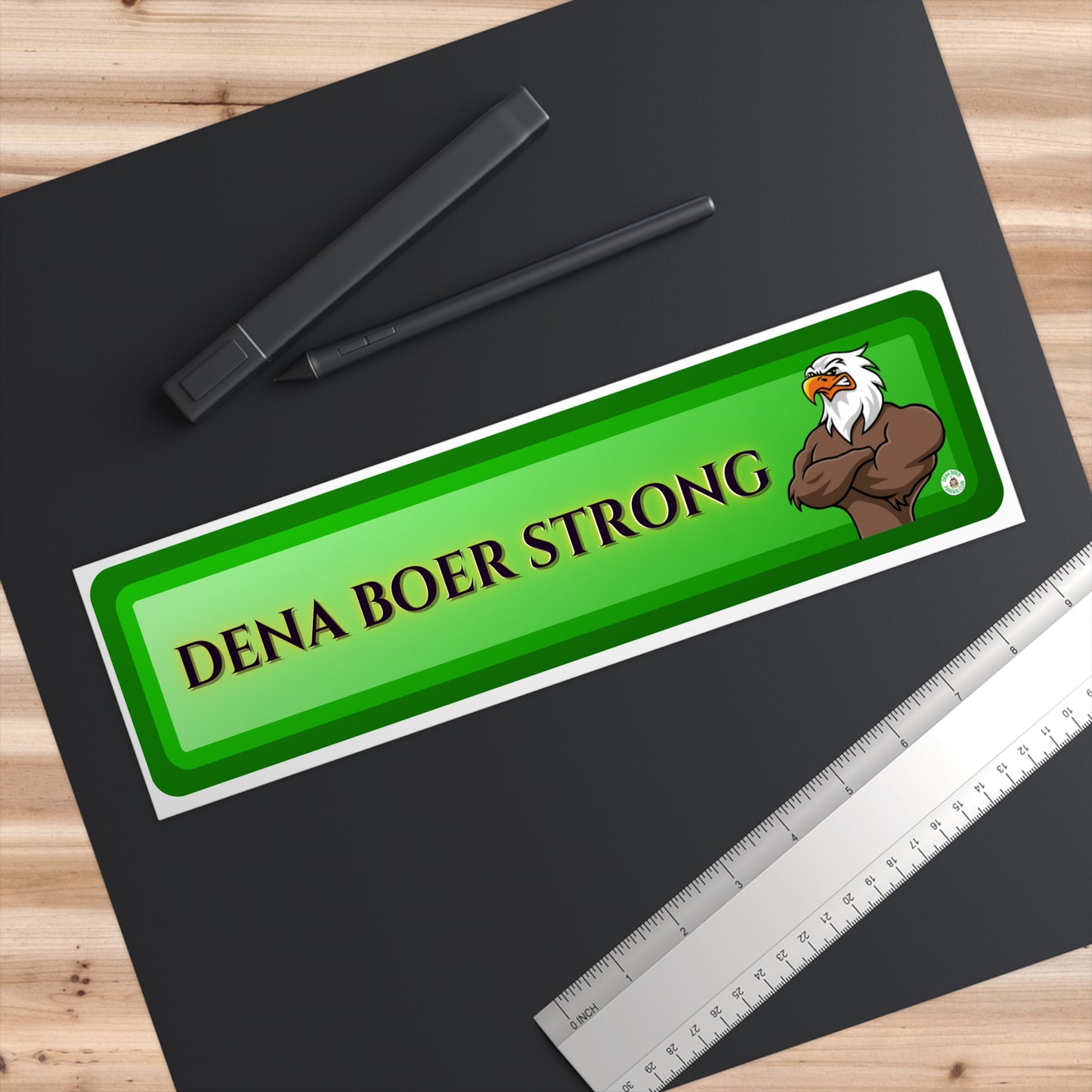 Dena Boer Strong Bumper Sticker