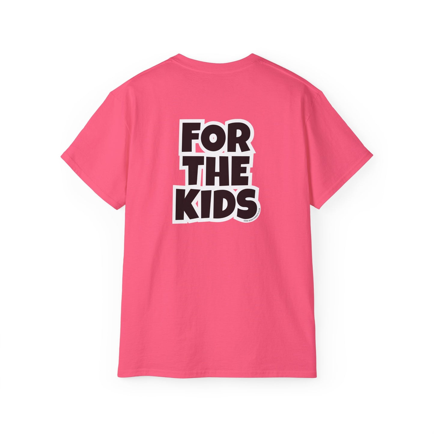 Adult DB Parent Club - FOR THE KIDS Tee
