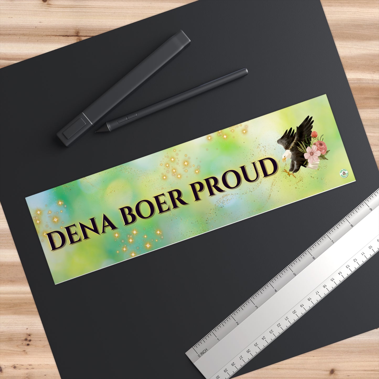 Dena Boer Proud Bumper Sticker