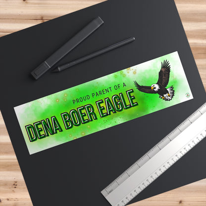 Proud Parent Of A Dena Boer Eagle Bumper Sticker