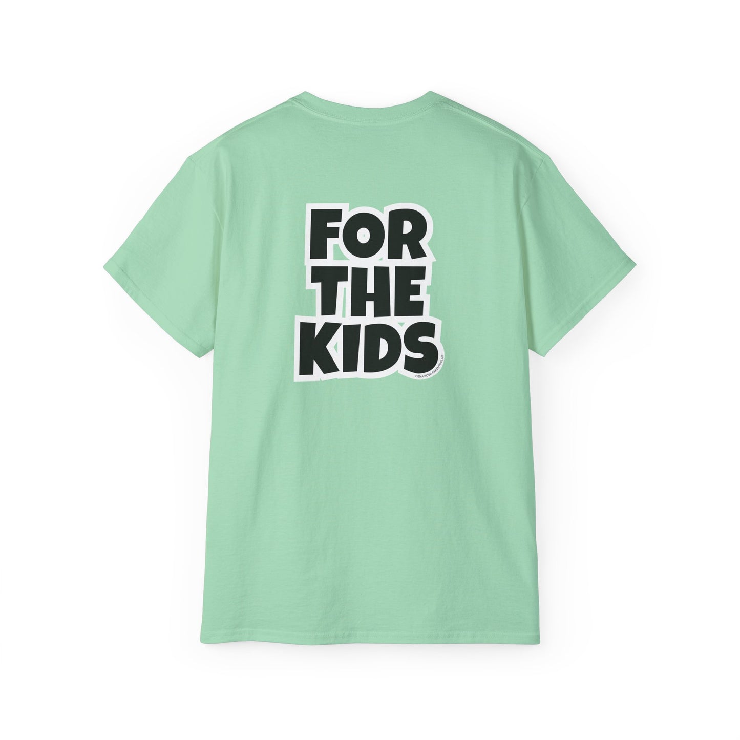 Adult DB Parent Club - FOR THE KIDS Tee