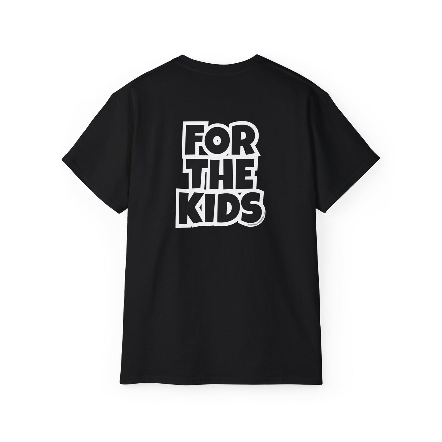 Adult DB Parent Club - FOR THE KIDS Tee
